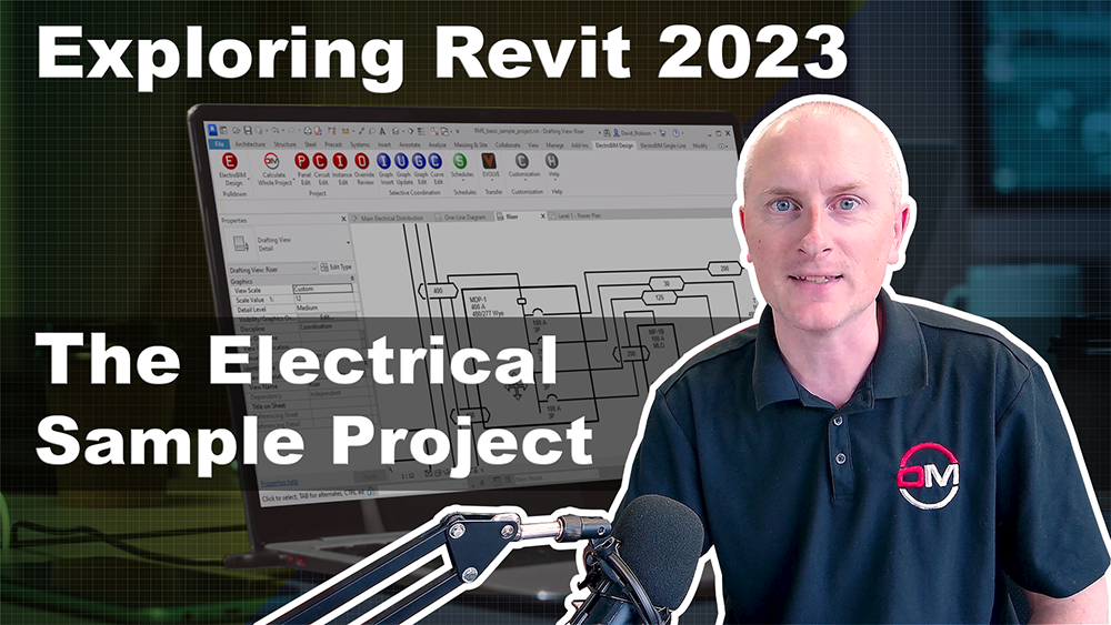 Exploring Revit 2023: The Electrical Sample Project